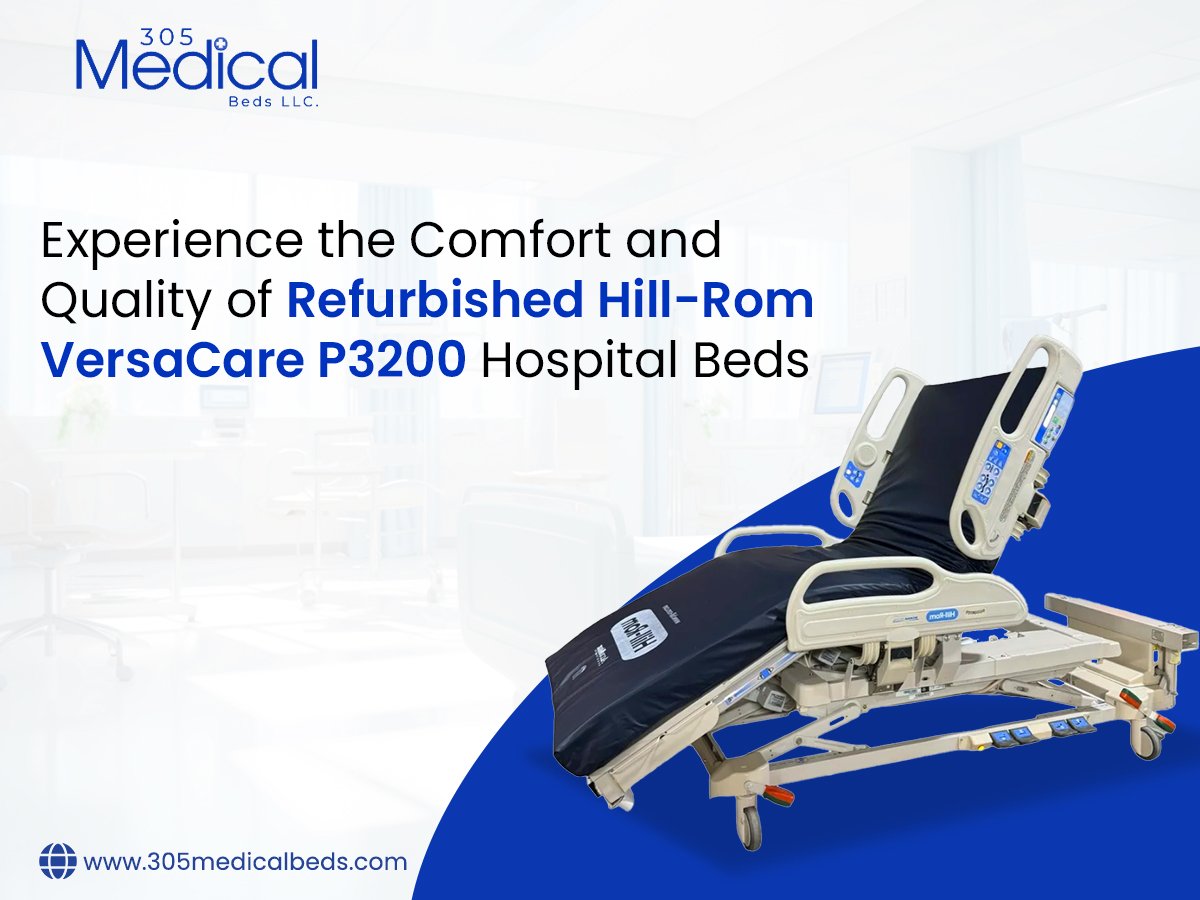 Experience the Comfort and Quality of Refurbished Hill-Rom VersaCare P3200 Hospital Beds