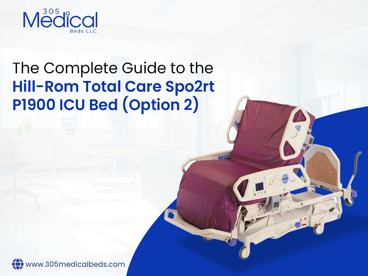 The Complete Guide to the Hill-Rom Total Care Spo2rt P1900 ICU Bed (Option 2)