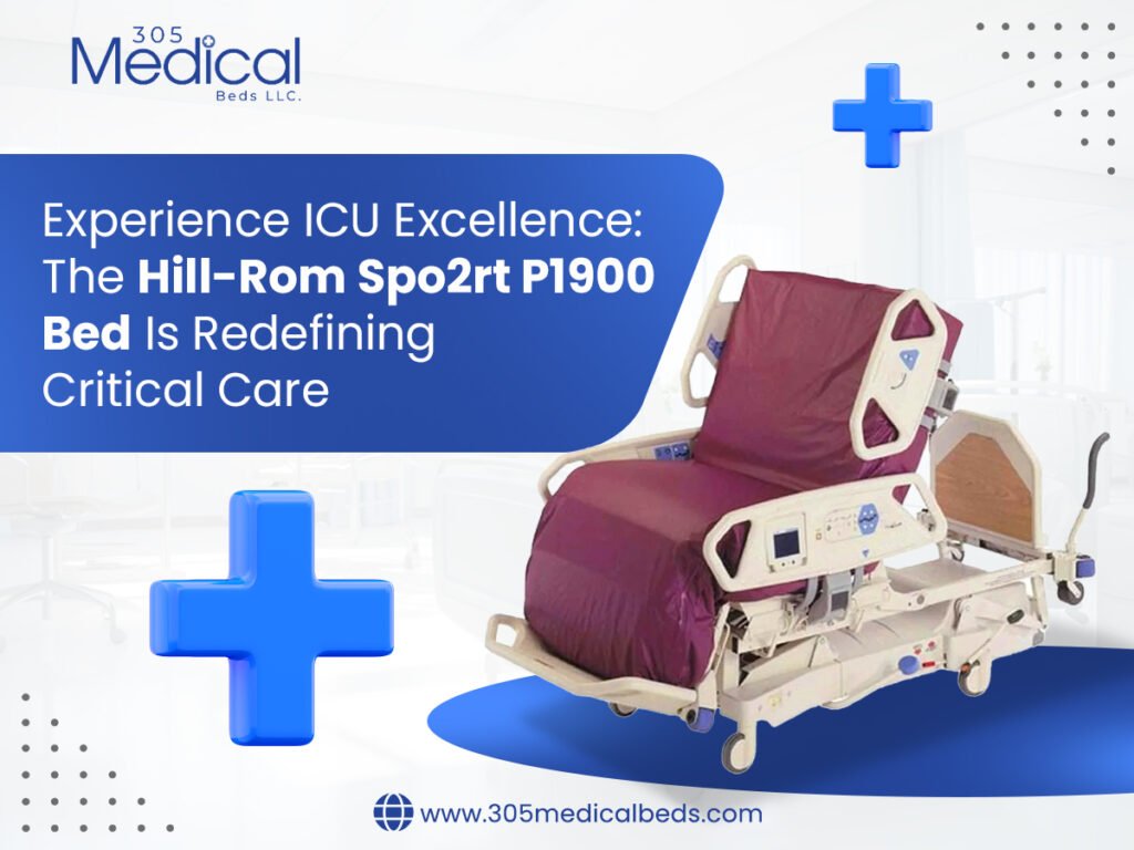 Experience ICU Excellence The Hill-Rom Spo2rt P1900 Bed is Redefining Critical Care