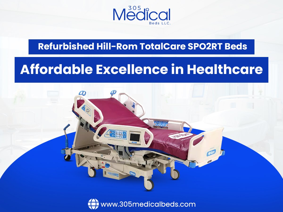 Refurbished Hill-Rom TotalCare SPO2RT Beds: Affordable Excellence in Healthcare