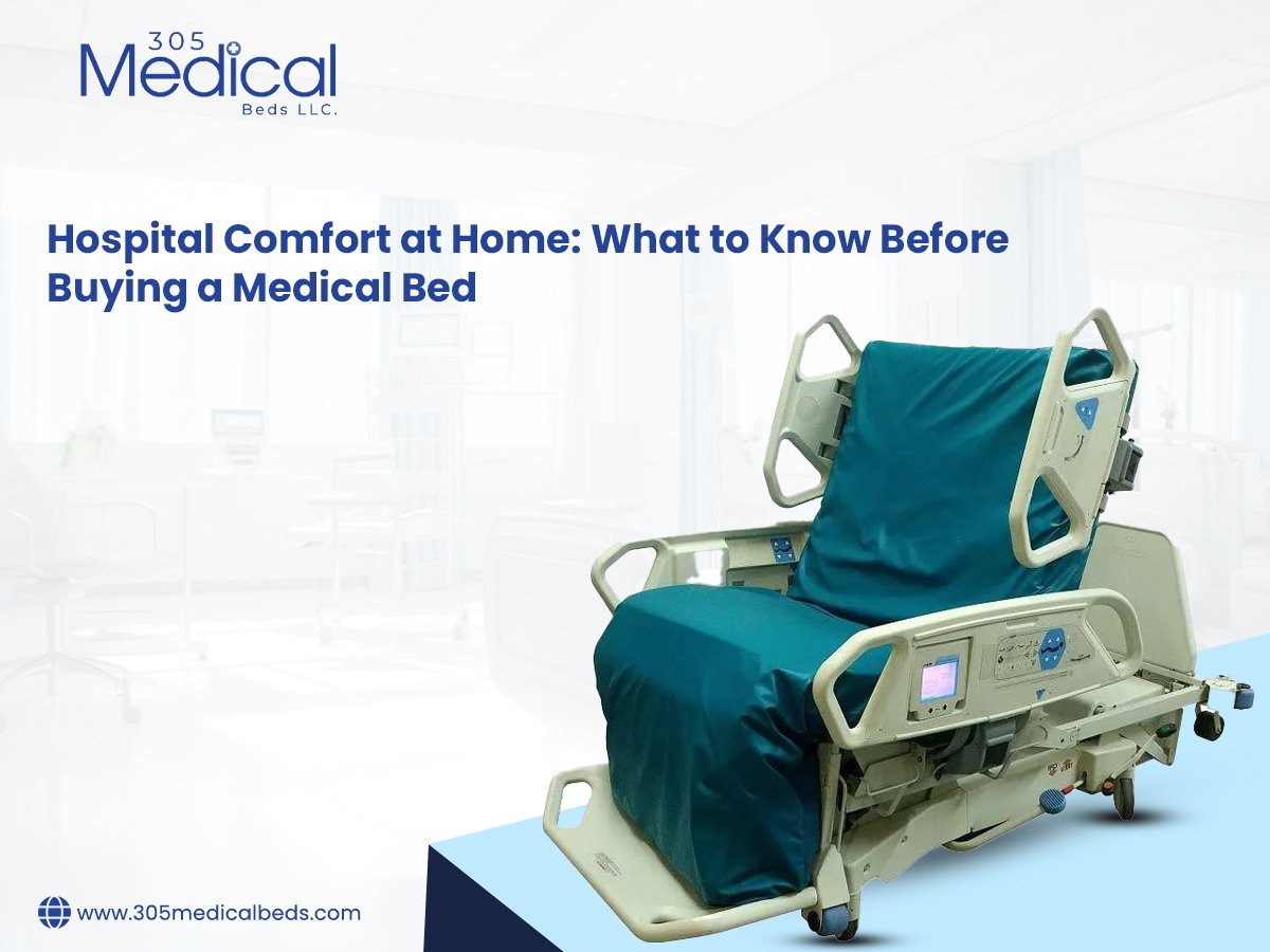 Hospital Comfort at Home What to Know Before Buying a Medical Bed