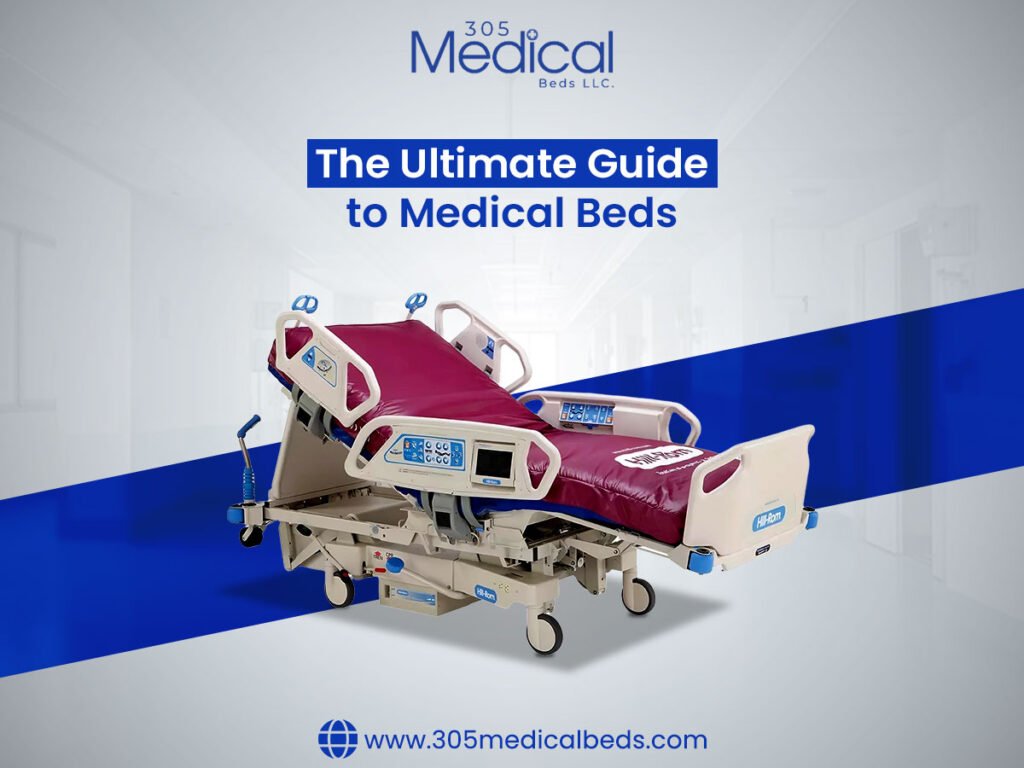 The Ultimate Guide to Medical Beds