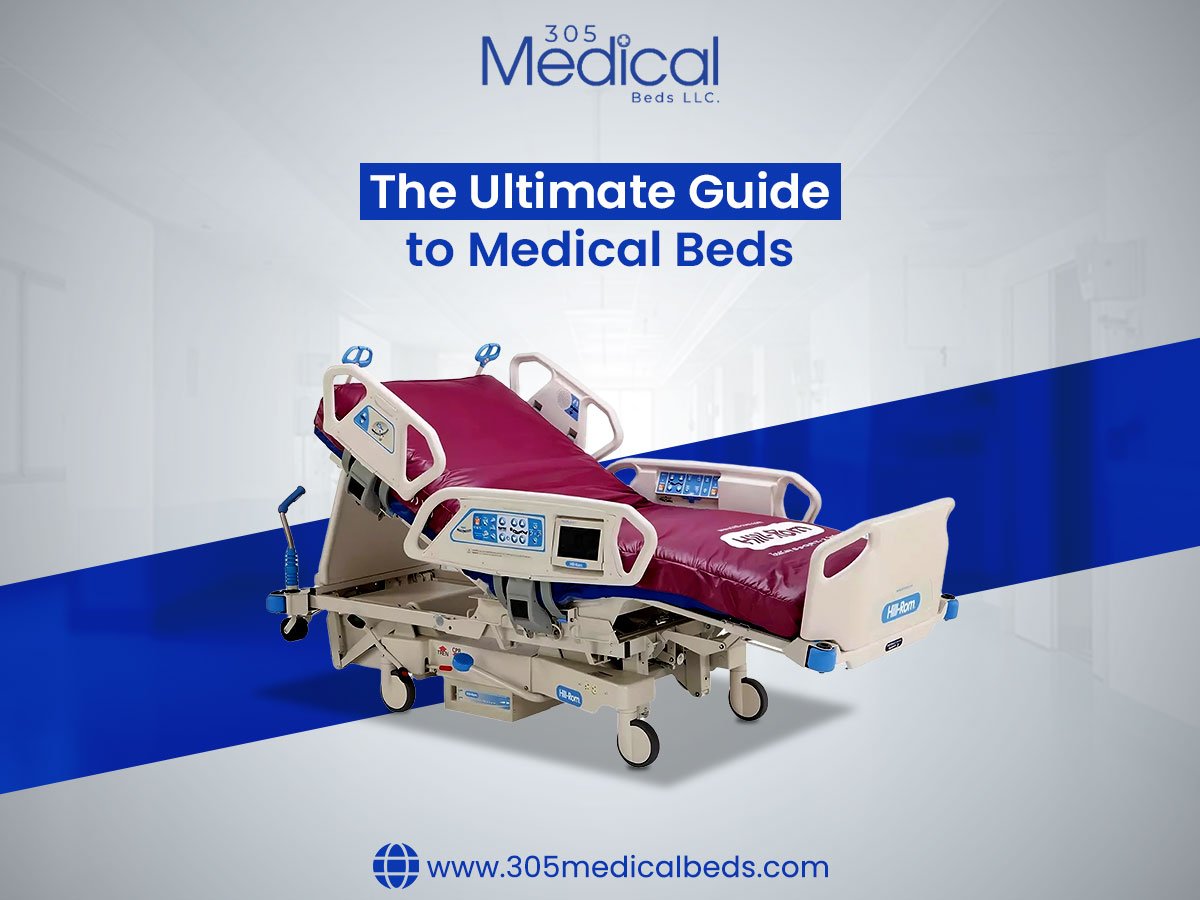 The Ultimate Guide to Medical Beds
