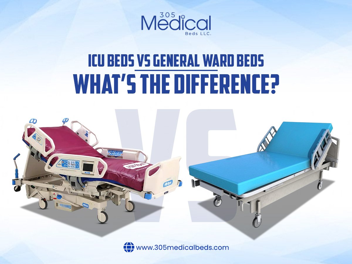 ICU Beds vs. General Ward Beds: What’s the Difference?