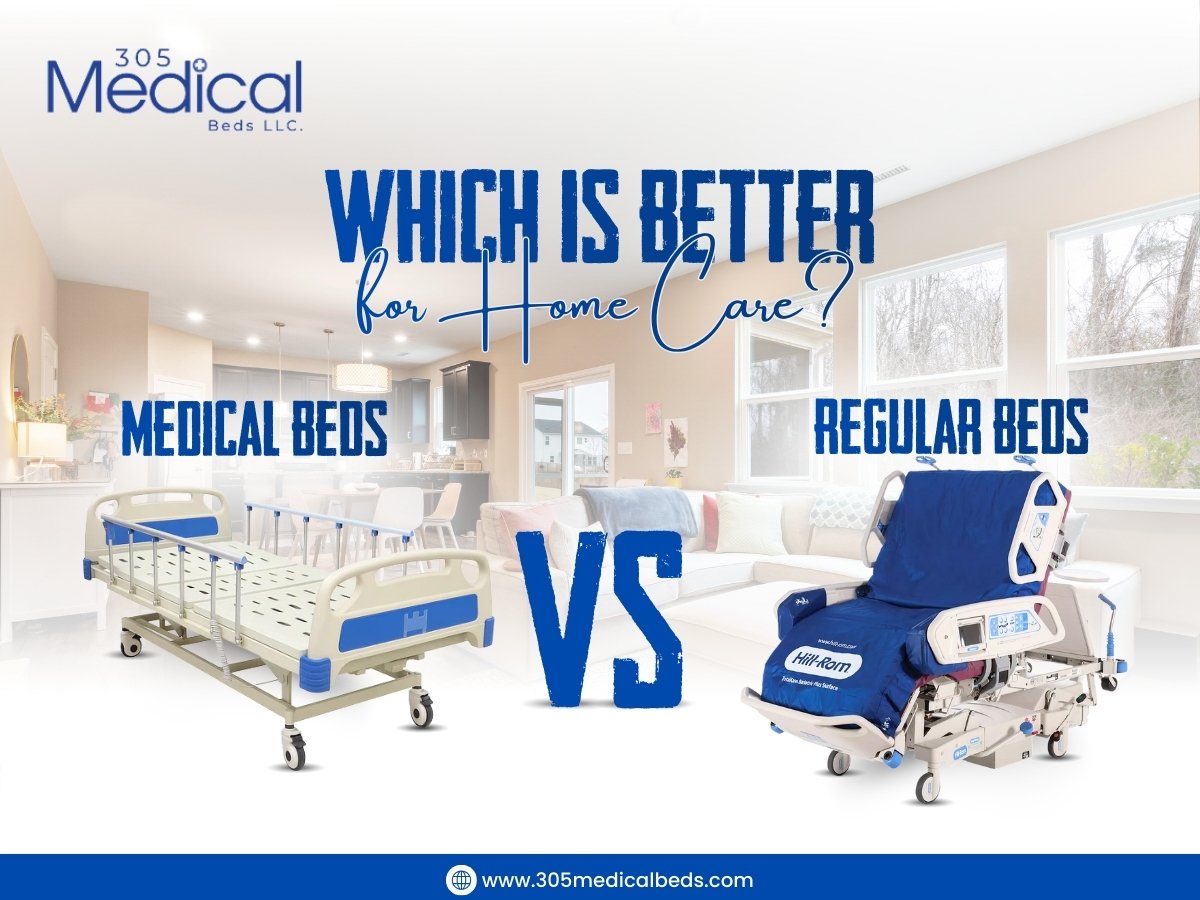 Medical Beds VS Regulard Beds which is better for homecare