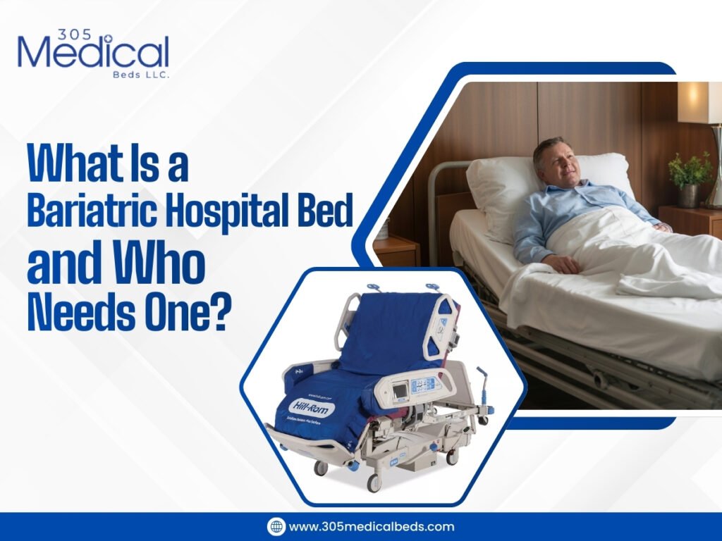 What Is a Bariatric Hospital Bed and Who Need One
