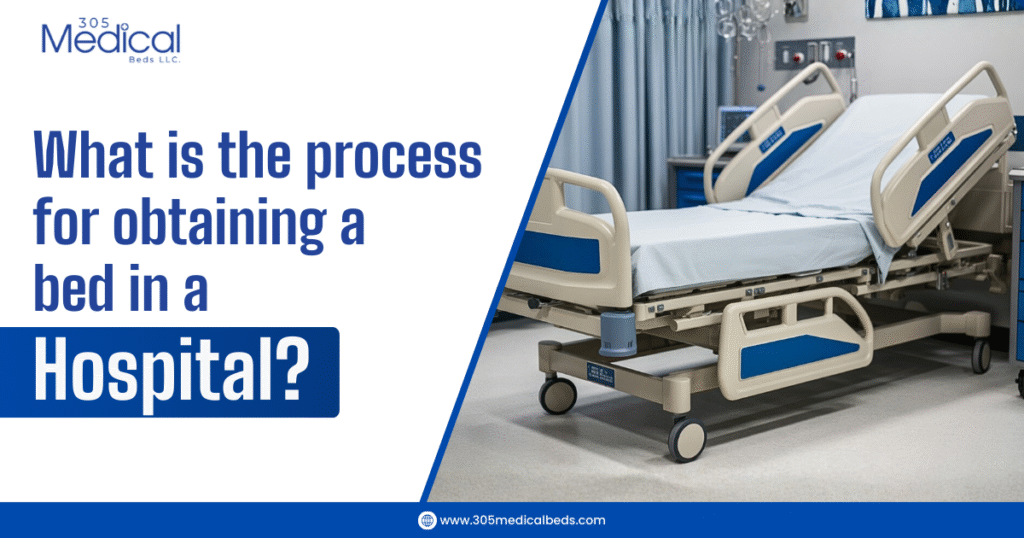 What is the Process for Obtaining A Bed in a Hospital